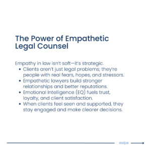 Empathetic legal counsel