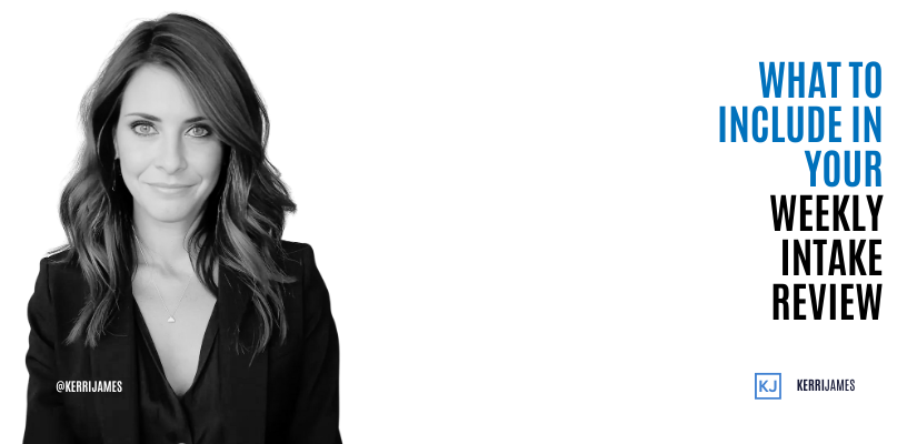 Weekly Intake Review